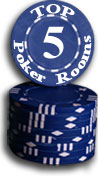 Top 5 Poker Rooms